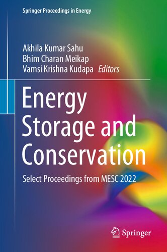 Energy Storage and Conservation: Select Proceedings from MESC 2022 (Springer Proceedings in Energy)