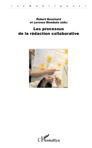 Les processus de la rédaction collaborative