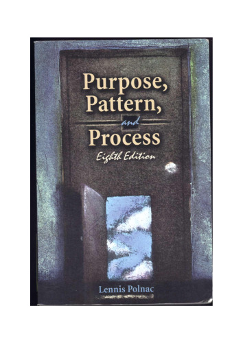 Purpose, Pattern, and Process