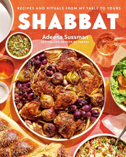 Shabbat : Recipes and Rituals from My Table to Yours