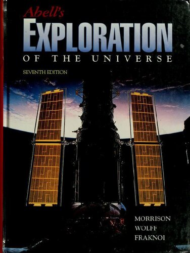 Abell's Exploration of the Universe (Abell's Exploration of the Universe, 7th Ed)