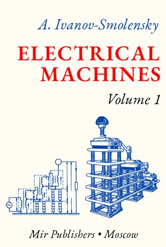 Electrical Machines, Volume I