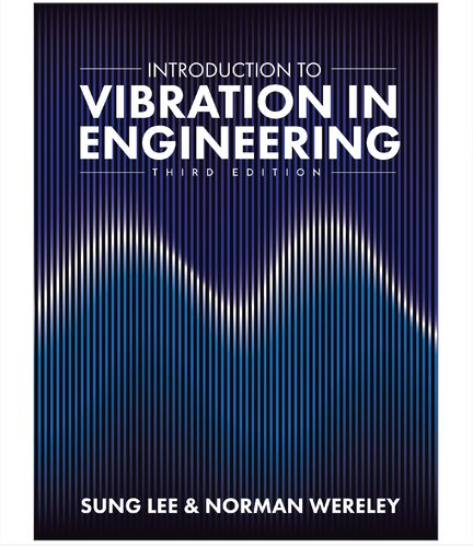 Introduction to Vibration in Engineering