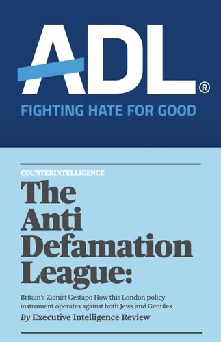 The Anti-Defamation League - Britain's Zionist Gestapo