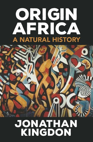 Origin Africa: A Natural History