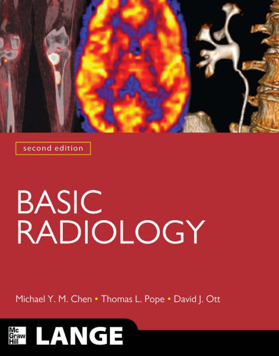 Basic Radiology, Second Edition (LANGE Clinical Medicine)