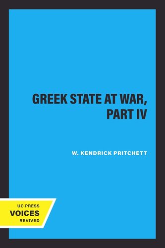 The Greek State at War: Part 4 The Greek State at War, Part IV