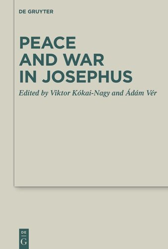 Peace and War in Josephus