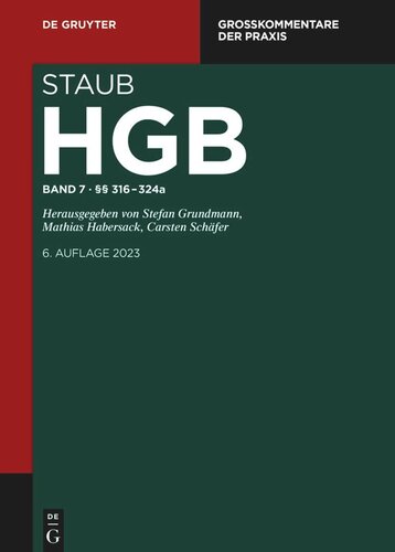 Handelsgesetzbuch: Band 7 §§ 316-324a