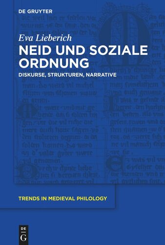 Neid und soziale Ordnung: Diskurse, Strukturen, Narrative