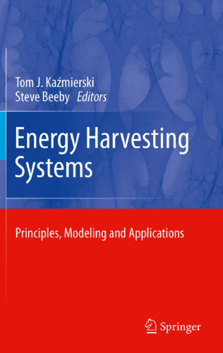 Energy Harvesting Systems: Principles, Modeling and Applications