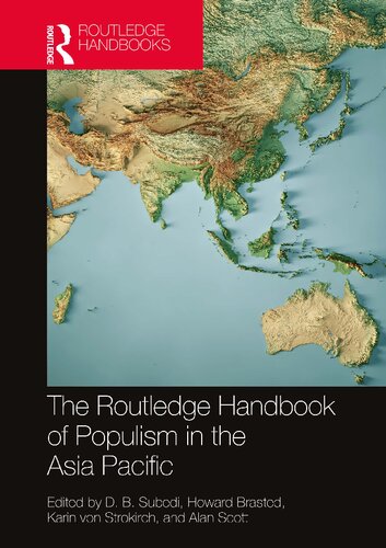 THE ROUTLEDGE HANDBOOK OF POPULISM IN THE ASIA PACIFIC