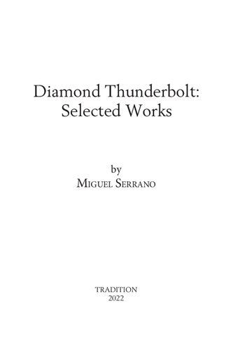 Diamond Thunderbolt: Selected Works of Miguel Serrano