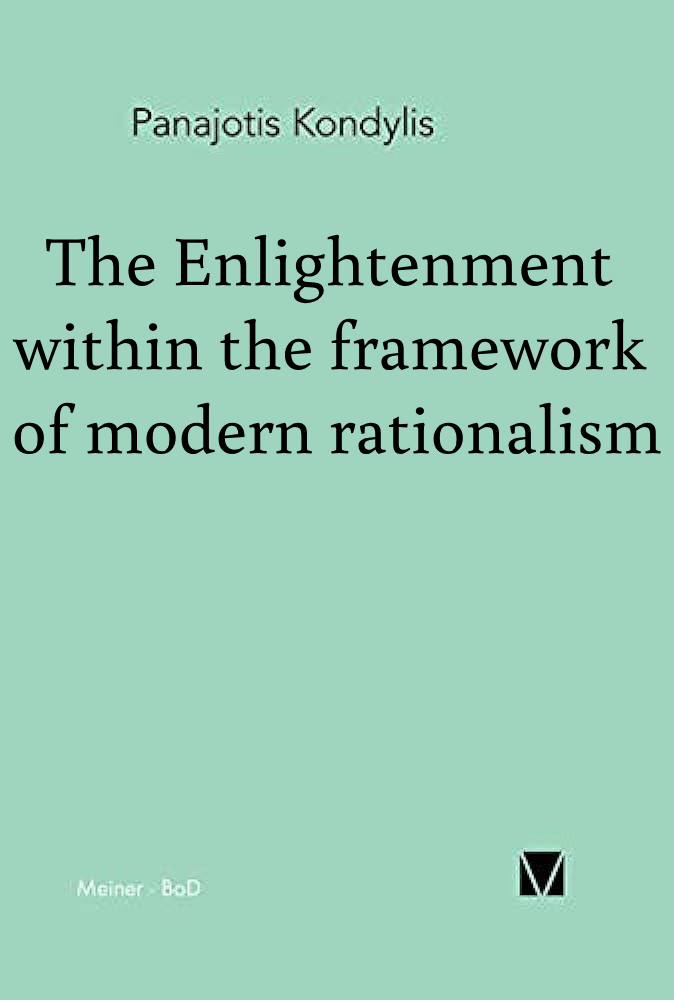 The Enlightenment within the framework of modern rationalism