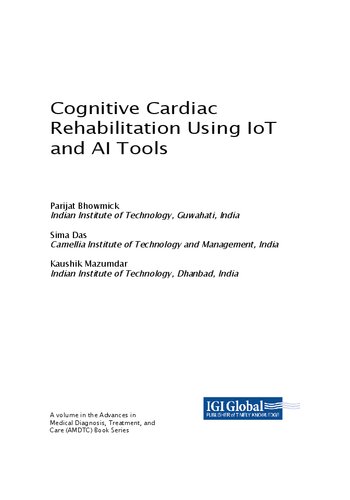 Cognitive Cardiac Rehabilitation Using IoT and AI Tools [Team-IRA]