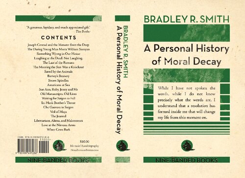 A Personal History of Moral Decay