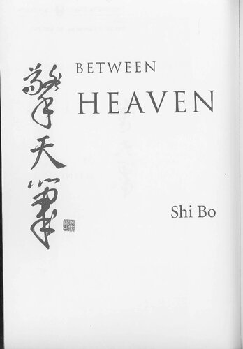 Between heaven and earth : a history of Chinese writing