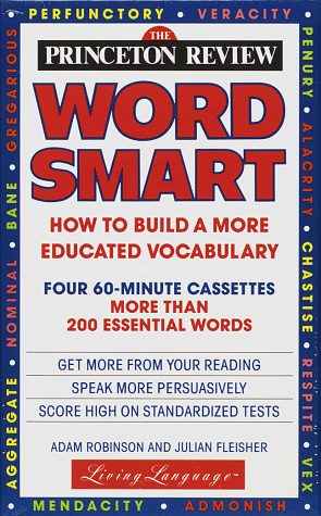 The Princeton Review Word Smart I Audio Program: How to Build a More Educated Vocabulary (4 60-min cass)