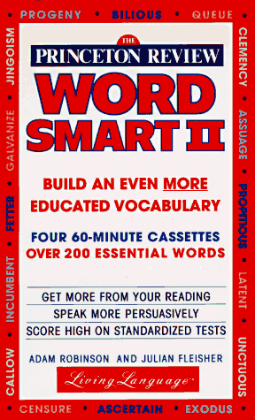 The Princeton Review Word Smart II Audio Program: How to Build an Even More Educated Vocabulary (4 60-min cass)