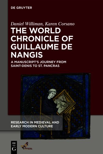 The World Chronicle of Guillaume de Nangis: A Manuscript’s Journey from Saint-Denis to St. Pancras