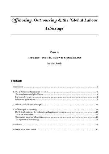 Offshoring, Outsourcing & the ‘Global Labour Arbitrage’: Paper to IIPPE 2008 – Procida, Italy, 9-11 September 2008