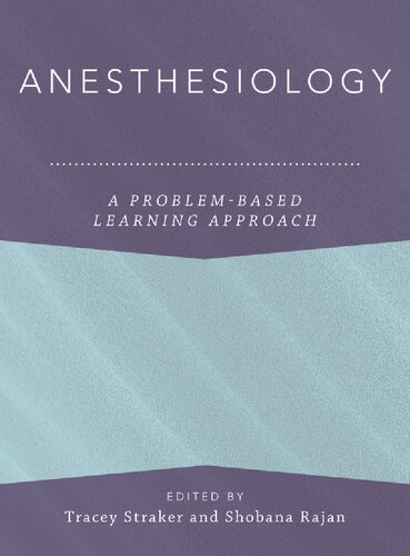 Anesthesiology: A Problem-Based Learning Approach (Anaesthesiology: A Problem-Based Learning Approach)