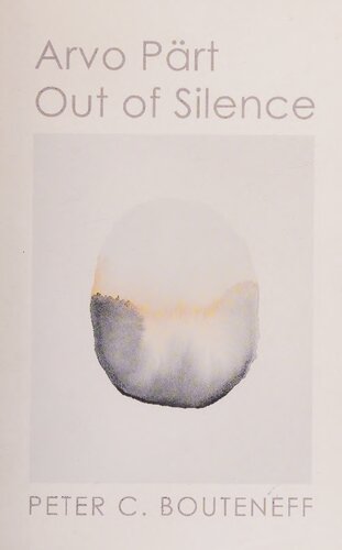 Arvo Pärt: Out of Silence