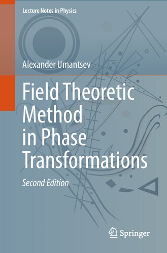 Field Theoretic Method in Phase Transformations