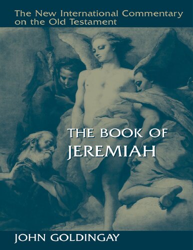 The Book of Jeremiah - A Commentary