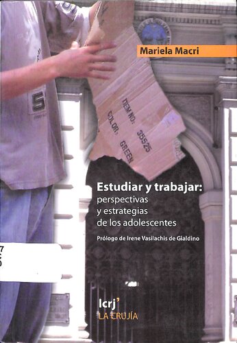 Estudiar y trabajar: perspectivas y estrategias de los adolescentes