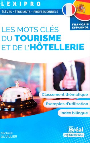 Les mots clés tourisme et de l’hôtellerie – français-espagnol