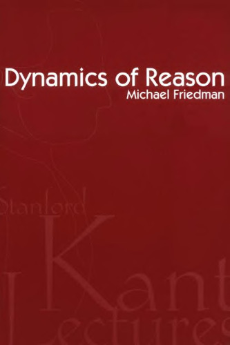 Dynamics of Reason