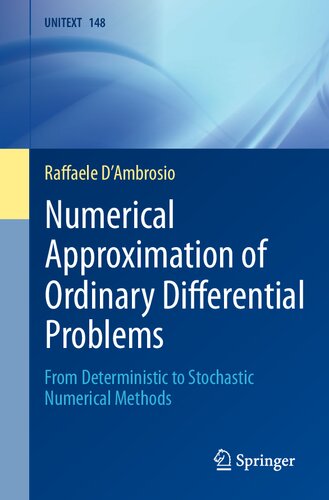 Numerical Approximation of Ordinary Differential Problems. From Deterministic to Stochastic Numerical Methods