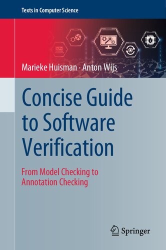 Concise Guide to Software Verification. From Model Checking to Annotation Checking