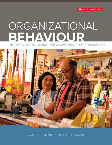 Organizational Behaviour: Improving Performance and Commitment in the Workplace