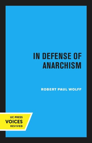 In Defense of Anarchism