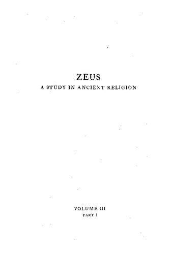 Zeus - A Study in Ancient Religion - Vol III Part I