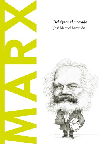 Marx. Del ágora al mercado