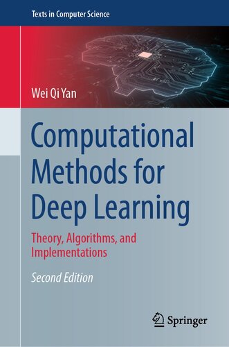 Computational Methods for Deep Learning (2nd Edition)