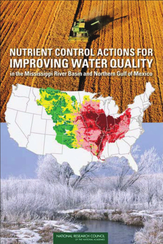 Nutrient Control Actions for Improving Water Quality in the Mississippi River Basin and Northern Gulf of Mexico