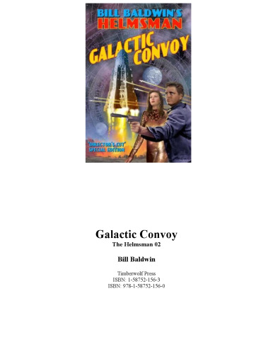 Galactic Convoy (The Helmsman, 2)