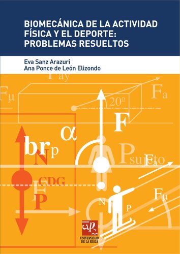 Biomecánica de la actividad física y el deporte: Problemas resueltos