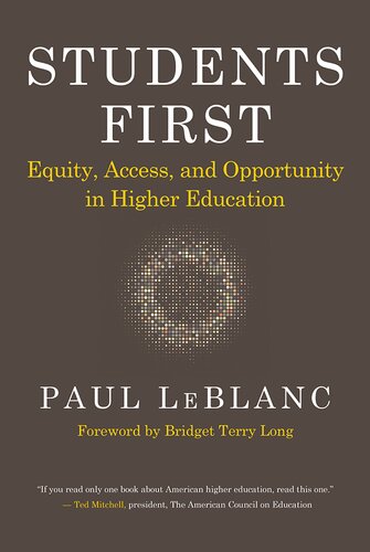 Students First: Equity, Access, and Opportunity in Higher Education