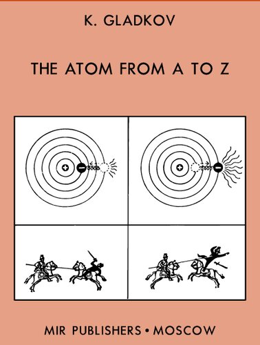 The Atom from A to Z