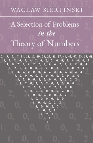 A Selection of Problems in the Theory of Numbers