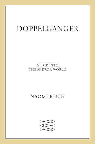 Doppelganger: A Trip into the Mirror World