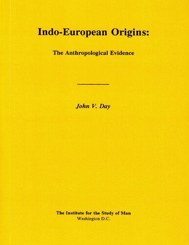 Indo-European Origins: The Anthropological Evidence