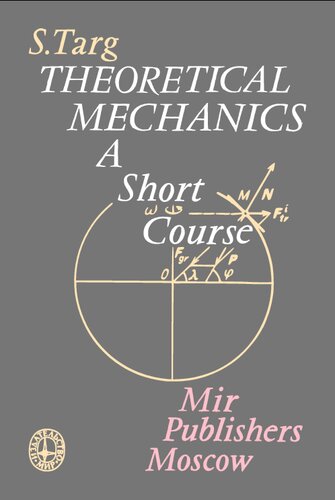 Theoretical Mechanics: A Short Course