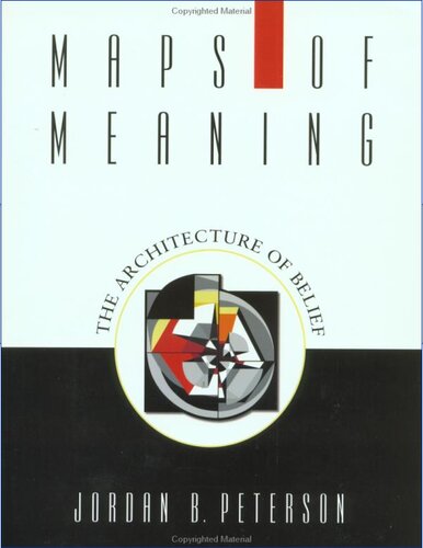 Maps of Meaning: The Architecture of Belief.