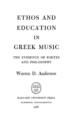 Ethos and education in Greek music: The evidence of poetry and philosophy